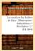 Les Mystères Des Théâtres de Paris: Observations ! Indiscrétions ! ! Révélations ! ! ! (Éd.1844) by Salvador-Jean-Baptiste Tuffet