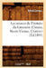 Les Sources de l'Histoire Du Limousin (Creuse, Haute-Vienne, Corrèze) (Éd.1895) by Alfred LeRoux