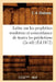 Lettre Sur Les Prophéties Modernes Et Concordance de Toutes Les Prédictions (2e Éd) (Éd.1872) by E. -A Chabauty