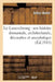 Le Luxembourg: Son Histoire Domaniale, Architecturale, Décorative Et Anecdotique by Arthur Hustin