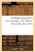 Cantiques Populaires Avec Musique. 23e Édition. 163e Mille by Sans Auteur