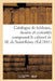 Catalogue de Tableaux, Dessins Et Curiosités Composant Le Cabinet de M. de Saint-Remy: , Vente 3 Févr. 1841 by Sans Auteur