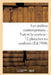 Les Maîtres Contemporains: l'Art Et La Couleur: 72 Planches En Couleurs: Accompagnées de Notices Inédites by Sans Auteur