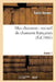 Mes Chansons: Recueil de Chansons Françaises. Année 1 by Emile Hornez