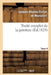 Traité Complet de la Peinture. T. 4 by Jacques-Nicolas Paillot de Montabert