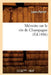 Mémoire Sur Le Vin de Champagne (Éd.1886) by Louis-Perrier