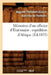 Mémoires d'Un Officier d'État-Major: Expédition d'Afrique (Éd.1835) by Auguste Théodore Hil Barchou de Penhoën