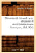 Mémoires de Rivarol, Avec Des Notes Et Des Éclaircissements Historiques, (Éd.1824) by Antoine de Rivarol