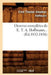 Oeuvres Complètes de E. T. A. Hoffmann (Éd.1832-1836) by E. T. a. Hoffmann