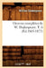 Oeuvres Complètes de W. Shakespeare. T. 6 (Éd.1865-1872) by William Shakespeare