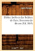 Petites Archives Des Théâtres de Paris. Souvenirs de Dix ANS (Éd.1865) by Louis Palianti