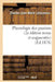 Physiologie Des Passions (2e Édition Revue Et Augmentée) (Éd.1878) by Charles-Jean-Marie Letourneau
