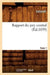 Rapport Du Jury Central. Tome 1 (Éd.1839) by Collectif