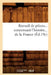 Recueil de Pièces Concernant l'Histoire de la France (Éd.19e) by Sans Auteur