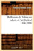 Réflexions de Talma Sur Lekain Et l'Art Théâtral (Éd.1856) by François-Joseph Talma