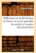 Réflexions Sur La Révolution de France Et Sur Les Procédés de Sociétés À Londres (Éd.1810-1820) by Edmund Burke