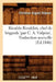 Rinaldo Rinaldini, Chef de Brigands [Par C. A. Vulpius]. Traduction Nouvelle (Éd.1846) by Christian August Vulpius