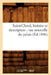 Saint-Cloud, Histoire Et Description: Vue Nouvelle Du Palais (Éd.1846) by Sans Auteur