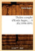 Théâtre Complet d'Emile Augier. Tome 4 (Éd.1890-1893) by Émile Augier
