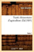 Traité Élémentaire d'Agriculture. Tome 1 (Éd.1885) by Jean Girardin