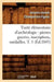 Traité Élémentaire d'Archéologie: Pierres Gravées, Inscriptions, Médailles. T. 1 (Éd.1843) by Jacques-Joseph Champollion-Figeac