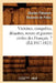 Victoires, Conquêtes, Désastres, Revers Et Guerres Civiles Des Français. 7 (Éd.1817-1825) by Sans Auteur