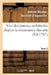 Vies Des Fameux Architectes Depuis La Renaissance Des Arts. T. 2: : Avec La Description de Leurs Ouvrages by Antoine-Nicolas Dezallier d'Argenville