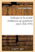 Tableaux de la Société Chrétienne Au Quatrième Siècle: d'Après Les Lettres Des Pères de l'Église: Grecque by Jean-Louis Genin