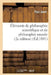 Éléments de Philosophie Scientifique Et de Philosophie Morale: Cours Complet d'Enseignement: Secondaire Spécial (2e Édition) by Paul Janet