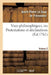 Vues Philosophiques. Vol. 2: , Ou Protestations Et Déclarations Sur Les Principaux Objets Des Connoissances Humaines by André-Pierre Le Guay de Prémontval