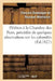 Pétition À La Chambre Des Pairs, Précédée de Quelques Observations Sur Les Calamités: , Objet de la Pétition, Pour Faire Suite Au Mémoire À Consulter by François-Dominique de Reynau Montlosier