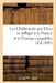 Les Châtiments Que Dieu Va Infliger À La France Et À l'Europe Coupables (Éd.1890): , Moyen Indiqué Par Notre-Dame-Des-Sept-Douleurs Pour s'En Préserve by Sans Auteur