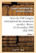 Actes Du VIII Congrès International Des Assurances Sociales: Rome, 12-16 Octobre 1908. Volume 1 by Congres International
