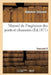Manuel de l'Ingénieur Des Ponts Et Chaussées. Fascicule 5: : Rédigé Conformément Au Programme Annexé Au Décret Du 7 Mars 1868... by Alphonse Debauve