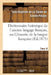 Dictionnaire Historique de l'Ancien Langage François.Tome IX. R-S: , Ou Glossaire de la Langue Françoise Depuis Son Origine Jusqu'au Siècle de Louis X by Jean-Bapti de la Curne de Sainte-Palaye