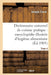 Dictionnaire Universel de Cuisine Pratique: Encyclopédie Illustrée d'Hygiène Alimentaire. T. 4: : Modification de l'Homme Par l'Alimentation by Joseph Favre