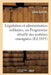 Législation Et Administration Militaires, Ou Programme Détaillé Des Matières Enseignées: À l'École Impériale d'État-Major by Léon Guillot