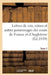 Lettres de Rois, Reines Et Autres Personnages Des Cours de France Et d'Angleterre. Tome 1: Depuis Louis VII Jusqu'à Henri IV Tirées Des Archives de Lo by Sans Auteur