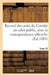 Recueil Des Actes Du Comité de Salut Public. Tome 15 by Comite de Salut Public
