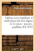 Tableau Encyclopédique Et Méthodique Des Trois Règnes de la Nature: Insectes, Papillons: , Crustacés Et Arachnides by Pierre-André Latreille