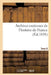 Archives Curieuses de l'Histoire de France. 2e Série. Tome 6e by Sans Auteur