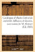 Catalogue d'Objets d'Art Et de Curiosité, Tableaux Et Dessins, Succession de M. Berryer by Sans Auteur