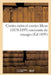 Contes Noirs Et Contes Bleus (1878-1895): Souvenirs de Voyages by Sans Auteur