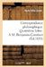 Correspondance Philosophique. Quatrième Lettre. a M. Benjamin-Constant by Hyacinthe Azaïs