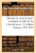Histoire de Saint Gérard: Fondateur Et Abbé de la Grande-Sauve (2e Édition Abrégée) by Jean-Pierre-Albert Cirot de la Ville