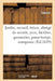 Jardin, Recueil, Trésor, Abrégé de Secrets, Jeux, Facéties, Gausseries, Passe-Temps, Composez by Tabarin