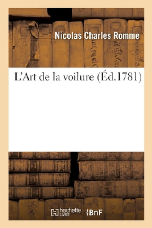 L'Art de la Voilure by Nicolas Charles Romme
