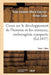 Cours Sur Le Développement de l'Homme Et Des Animaux: Fait Au Muséum d'Histoire Naturelle de Paris, Embryogénie Comparée by Coste-J-J-M-C-V