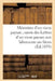 Mémoires d'Un Vieux Paysan Suivis Des Lettres d'Un Vieux Paysan Aux Laboureurs Ses Frères: (3e Édition) by Augustin Devoille