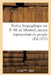 Notice Biographique Sur F.-M. de Montrol, Ancien Représentant Du Peuple by Sans Auteur